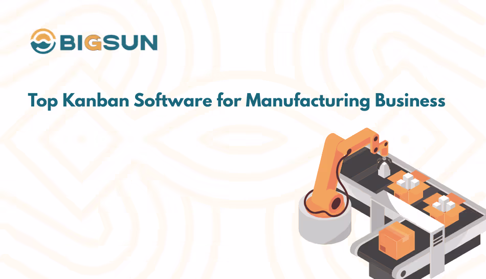 Best Kanban Software for Manufacturing Companies