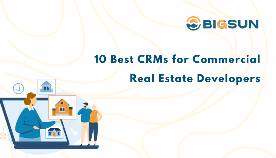 top 10 crm for commercial real estate developers
