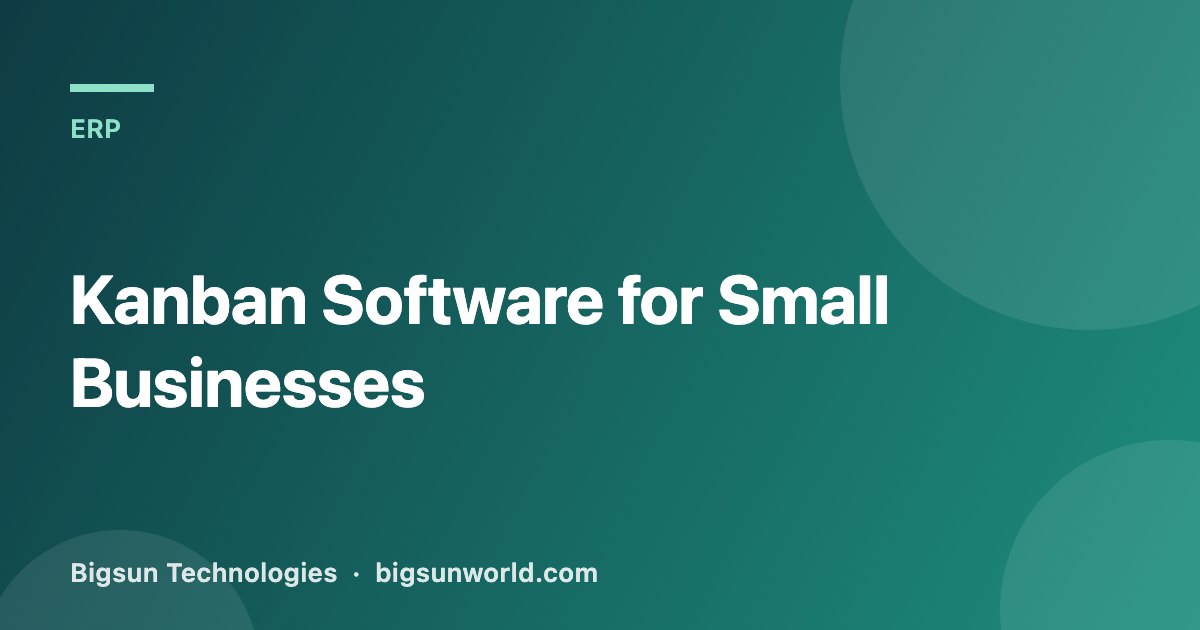 Cover image for the article “Kanban Software for Small Businesses”