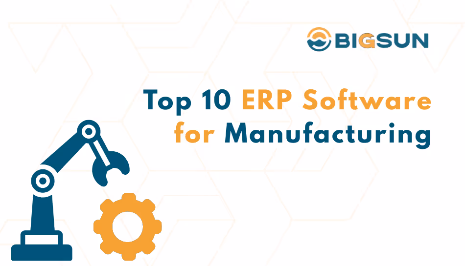 top 10 erp software for manufacturing