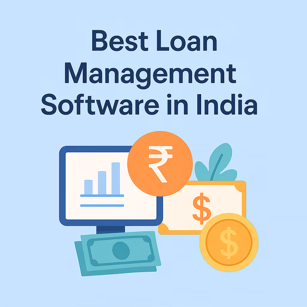 Best Loan Management Software in India