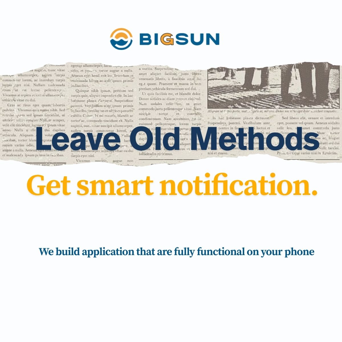 leave-old-methods-bigsun
